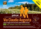 Christoph Tschaikner - trekking Via Claudia Augusta 4/5 "Altinate" PREMIUM