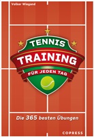 Volker Wiegand - Tennistraining für jeden Tag