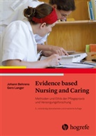 Johan Behrens, Johann Behrens, Gero Langer - Evidence based Nursing and Caring