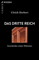 Ulrich Herbert - Das Dritte Reich