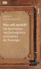 Sophie Schönberger, Sophie-Charlotte Schönberger - Was soll zurück?