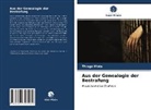 Thiago Mota - Aus der Genealogie der Bestrafung