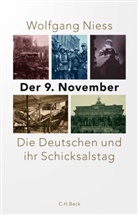 Wolfgang Niess - Der 9. November