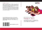 Jessica Meza-Jaque, José Iván Rubilar Díaz - Protege Tu Tierra