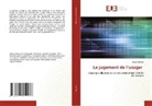 Sanae Hanine - Le jugement de l'usager
