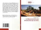 Mayeul Alex Lagaud - Le Mécanisme Africain d'Evaluation par les Pairs