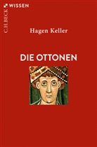Hagen Keller - Die Ottonen