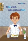Manfred Mai, Anja M. Kast - Tobi weiß, was sich gehört / Level 1