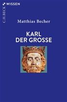 Matthias Becher - Karl der Große