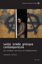 Anastassia Tsoukala - Lutte Armee Grecque Contemporaine
