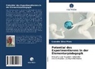 Leandro Silva Moro - Potential des Experimentierens in der Elementarpädagogik