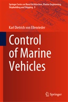 Karl Dietrich von Ellenrieder, Karl von Ellenrieder, Karl Dietrich von Ellenrieder - Control of Marine Vehicles