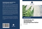 Elena Selezneva - Entwicklung der persönlichen akmeologischen Kultur