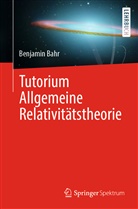 Bahr, Benjamin Bahr - Tutorium Allgemeine Relativitätstheorie