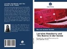 Marcela Iochem Valente - Lorraine Hansberry und "Die Rosine in der Sonne