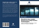 Einer Zapata - Überblick über mobile System-on-a-Chip-Cluster-Technologien