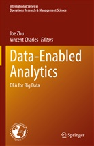 Zhu, Joe Zhu, Charles, Charles, Vincent Charles, Jo Zhu... - Data-Enabled Analytics