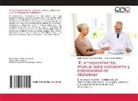 Liset Fuentes Miranda, Lidice Esther González Pulido - El envejecimiento, manual para cuidadores y enfermedad de Alzheimer