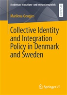 Marilena Geugjes - Collective Identity and Integration Policy in Denmark and Sweden