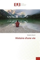 Benjamin Barumi - Histoire d'une vie