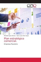 Gian Lucas Ortiz Hoyos, Michelle Ayazo Ramos - Plan estratégico comercial.