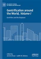 Judith N. DeSena, Jerom Krase, Jerome Krase, N DeSena, N DeSena - Gentrification around the World, Volume I
