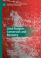 Ines W. Jindra, Srdja Sremac, Srdjan Sremac, W Jindra, W Jindra - Lived Religion, Conversion and Recovery