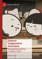 Wenhai Zhou - Chinese Independent Animation
