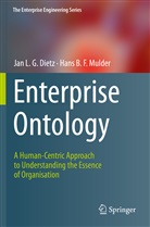 Jan L Dietz, Jan L G Dietz, Jan L. G. Dietz, Jan L.G. Dietz, Hans B F Mulder, Hans B. F. Mulder - Enterprise Ontology