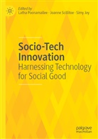 Simy Joy, Latha Poonamallee, Joann Scillitoe, Joanne Scillitoe - Socio-Tech Innovation