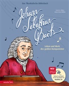 Ernst A Ekker, Ernst A. Ekker, Anna-Lena Kühler, Josephine Pauluth - Johann Sebastian Bach (Das musikalische Bilderbuch mit CD und zum Streamen)