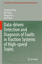 Hongtia Chen, Hongtian Chen, Wen Chen, Bi Jiang, Bin Jiang, Ningyun Lu... - Data-driven Detection and Diagnosis of Faults in Traction Systems of High-speed Trains