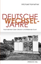 Michael Hametner - Deutsche Wechseljahre