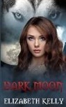 Elizabeth Kelly - Dark Moon