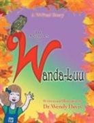 Wendy Davis - A W-Fun Story