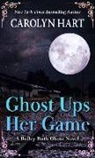 Carolyn Hart - Ghost Ups Her Game