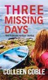 Colleen Coble - Three Missing Days