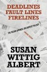 Susan Wittig Albert - Deadlines / Fault Lines / Fire Lines