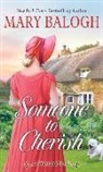 Mary Balogh - Someone to Cherish