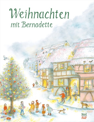  Bernadette,  Bernadette - Weihnachten mit Bernadette - Bilderbuch