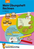 Diana Depireux, Mascha Greune - Mein Übungsheft Rechnen 4. Klasse