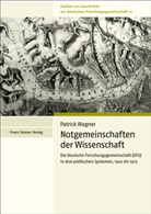 Patrick Wagner - Notgemeinschaften der Wissenschaft