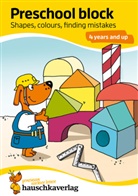 Linda Bayerl, Sabine Dengl - Kindergarten Activity Book from age 4 years - Shapes, colours, spot the difference - for kids, boy and girl