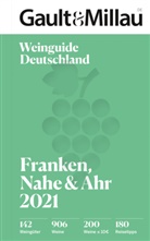 Ott Geisel, Otto Geisel, Haslauer, Haslauer, Ursula Haslauer - Gault & Millau Deutschland Weinguide Franken, Nahe, Ahr 2021