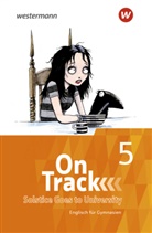 David Baker, Lucy Buxton, Jon Hird, Claudia Maria Hugo, Heather Jones, Fiona MacKenzie... - On Track - Englisch für Gymnasien