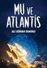 Ali Serdar Demirci - Mu ve Atlantis