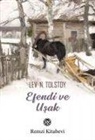 Lev Nikolayevic Tolstoy - Efendi ve Usak