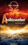 Kiss Tamás - A kollázsember