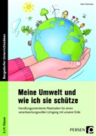 Karin Hohmann - Meine Umwelt und wie ich sie schütze
