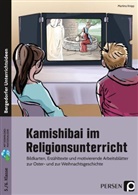 Martina Knipp - Kamishibai im Religionsunterricht in der Sek I